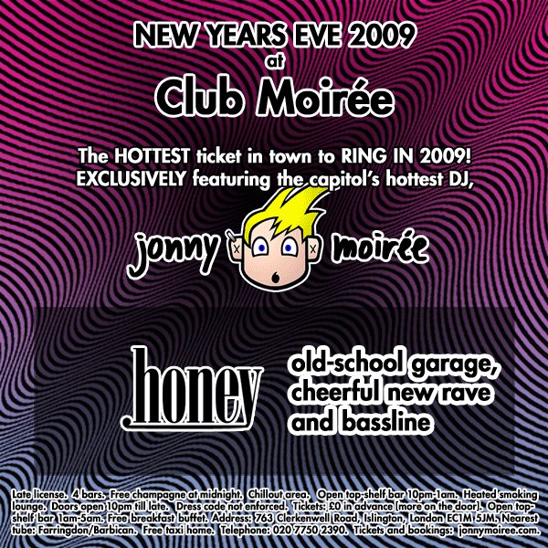 club moiree 2009: honey
